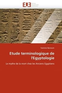 Etude terminologique de l'egyptologie