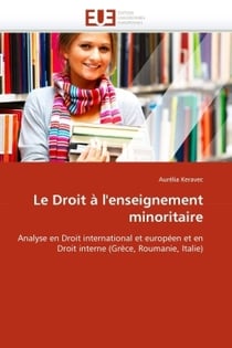 Le droit a l'enseignement minoritaire