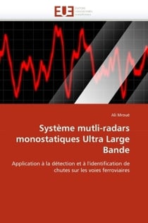 Systeme mutli-radars monostatiques ultra large bande