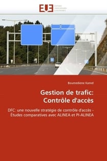 Gestion de trafic: controle d'acces