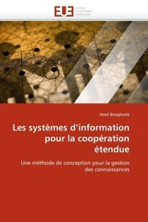 Les systemes d'information pour la cooperation etendue