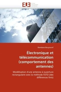 Electronique et telecommunication (comportement des antennes)