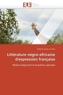 Litterature negro-africaine d'expression francaise