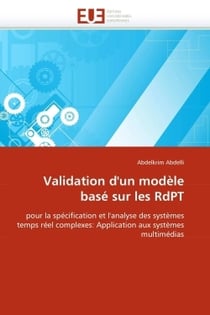 Validation d'un modele base sur les rdpt