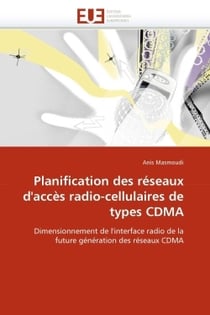 Planification des reseaux d'acces radio-cellulaires de types cdma