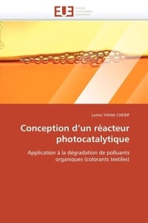 Conception d un reacteur photocatalytique