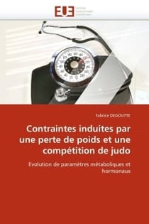 Contraintes induites par une perte de poids et une competition de judo