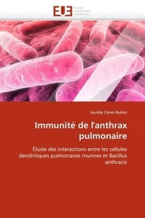 Immunite de l'anthrax pulmonaire