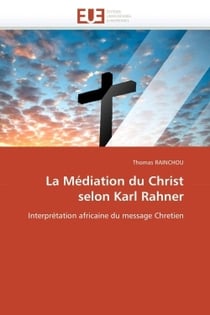 La mediation du christ selon karl rahner