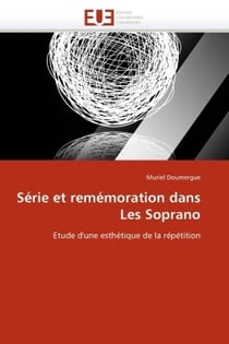 Serie et rememoration dans les soprano