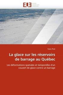 La glace sur les reservoirs de barrage au quebec