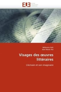 Visages des  uvres litteraires