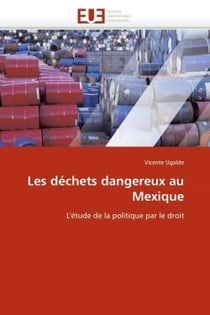 Les dechets dangereux au mexique