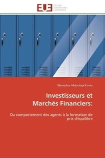 Investisseurs et  marches financiers: