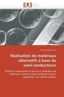 Realisation de materiaux  alternatifs a base de  semi-conducteurs