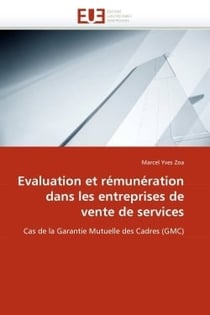 Evaluation et remuneration dans les entreprises de vente de services