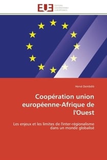 Cooperation union europeenne-afrique de l'ouest