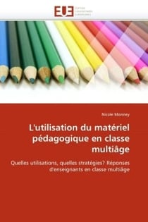 L'utilisation du materiel pedagogique en classe multiage