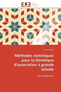 Methodes statistiques pour la genetique d'association a grande echelle