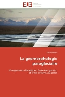 La geomorphologie paraglaciaire