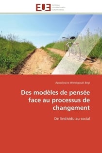 Des modeles de pensee face au processus de changement