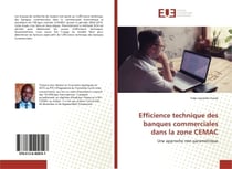 Efficience technique des banques commerciales dans la zone CEMAC : Une approche non paramétrique