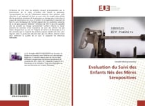 Evaluation du Suivi des Enfants Nes des Meres Seropositives : dans l'Aire de sante Masuli