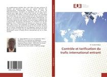 Contrôle et tarification du trafic international entrant