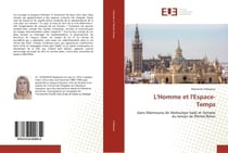 L'Homme et l'Espace-Temps : dans Maimouna de Abdoulaye Sadji et l'emploi du temps de Michel Butor