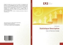Statistique Descriptive : Cours et Exercices Corrigés