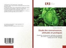 Etude des connaissances, attitudes et pratiques : Etude des connaissances, attitudes et pratiques des mères sur la sante nutritionnelle