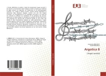 Argotica 8 : L'Argot carcéral