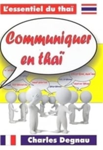 L'essentiel du thai: communiquer en thai (+cd)