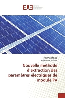 Nouvelle methode d'extraction des parametres electriques de module pv