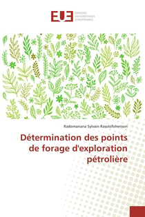 Determination des points de forage d'exploration petroliere
