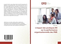 L'impact des pratiques RH sur la performance organisationnelle des PME