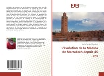 L'évolution de la Médina de Marrakech depuis 45 ans