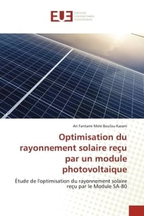 Optimisation du rayonnement solaire reçu par un module photovoltaique : Étude de l'optimisation du rayonnement solaire reçu par le Module SA-80