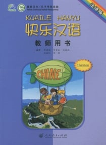 Kuaile hanyu (livret de l'enseignant vf)