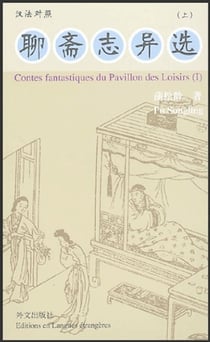 Contes fantastiques du pavillon des loisirs (3 vol., bilingue fr/ch) - edition bilingue