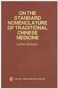 On the standard nomenclature of tradictional chinese medicine