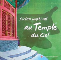 Culte imperial au temple du ciel