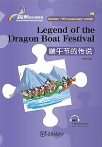Legend of the dragon festival (150 mots, bilingue chinois-anglais)
