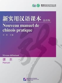 Nouveau manuel de chinois pratique (manuel)