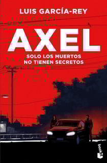 Axel (solo los muertos no tienen secretos)