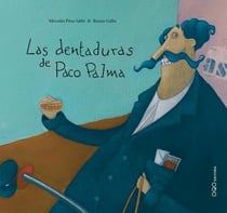 Las dentaduras de paco palma (espagnol)