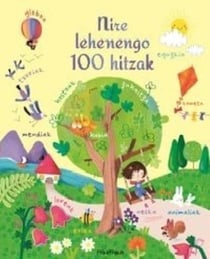 NIRE LEHENENGO 100 HITZAK