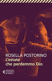 L'estate che perdemmo dio