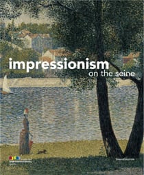 L'impressionnisme au fil de la Seine