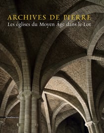 Les églises médiévales du département du Lot